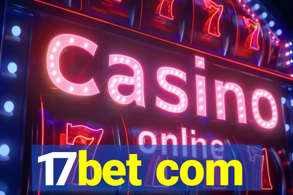 17bet com